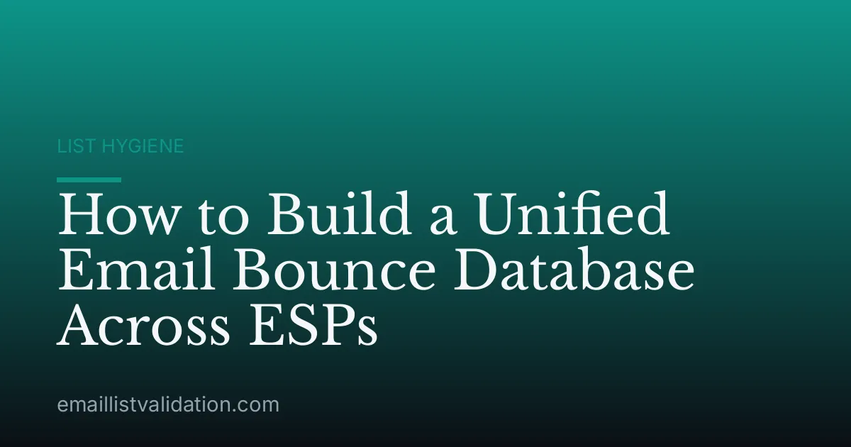 How to Build a Unified Email Bounce Database Across ESPs