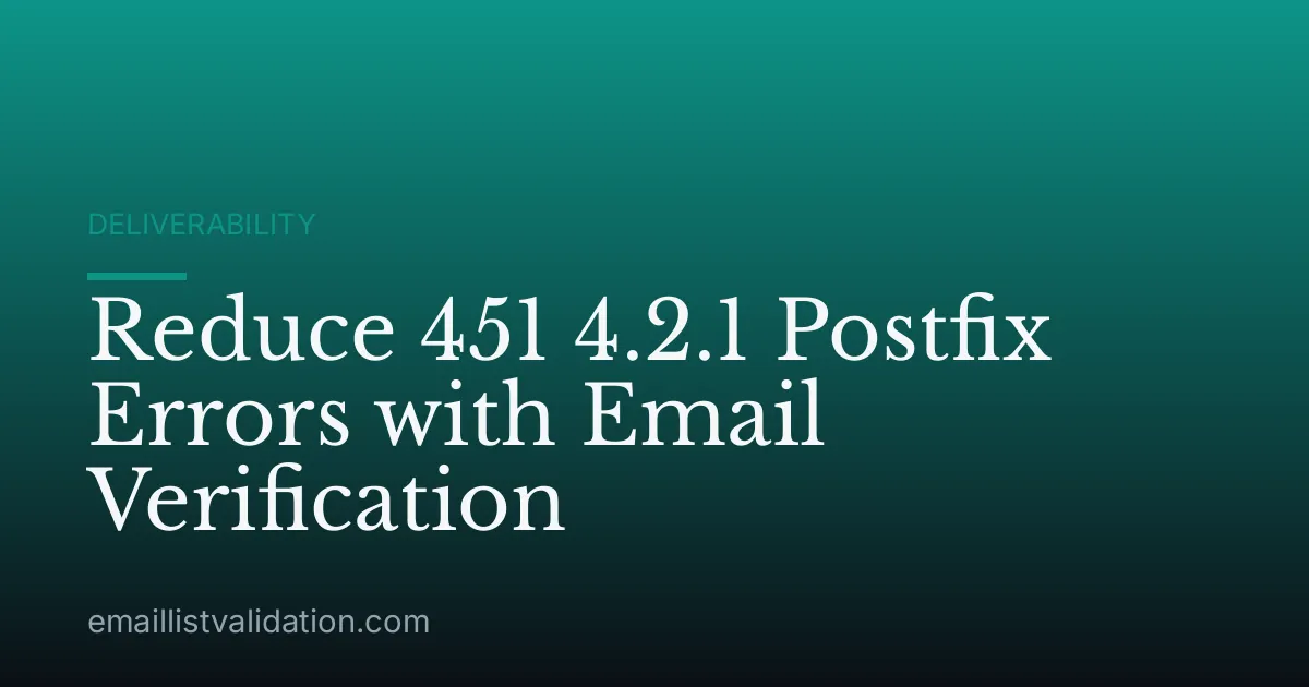 Reduce 451 4.2.1 Postfix Errors with Email Verification