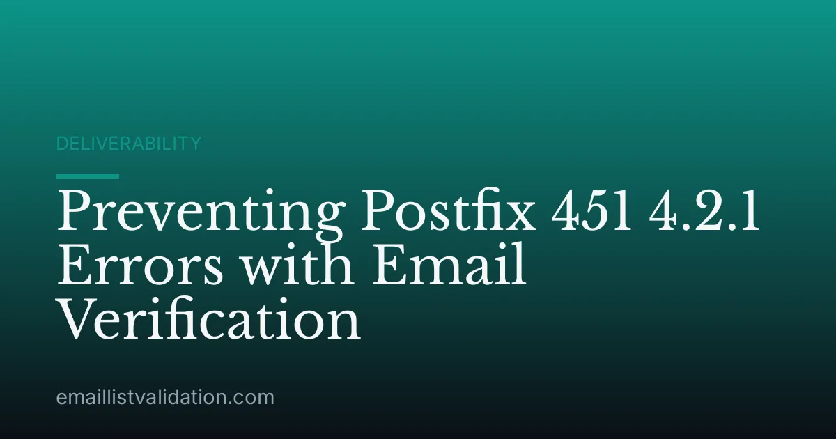 Preventing Postfix 451 4.2.1 Errors with Email Verification