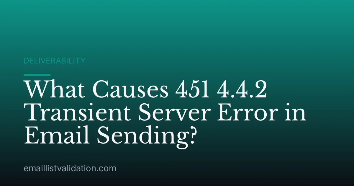 What Causes 451 4.4.2 Transient Server Error in Email Sending?