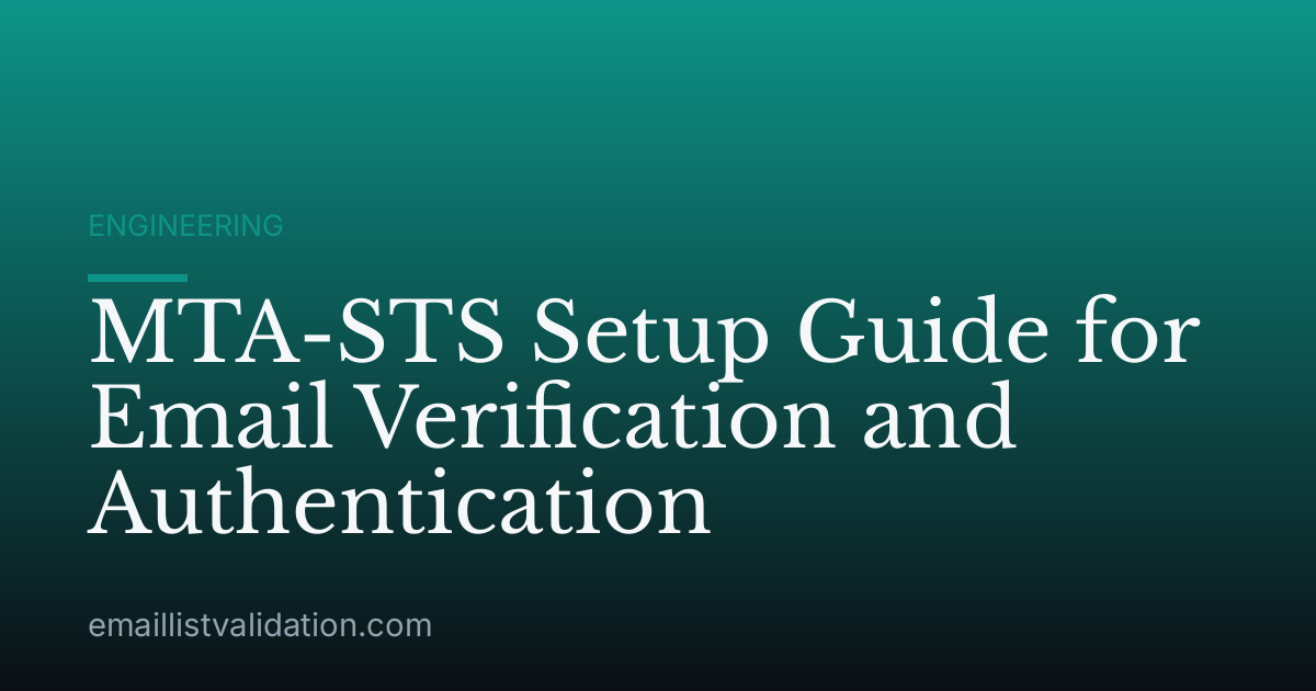MTA-STS Setup Guide for Email Verification and Authentication