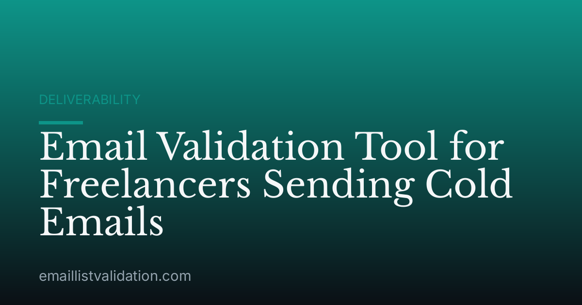 Email Validation Tool for Freelancers Sending Cold Emails