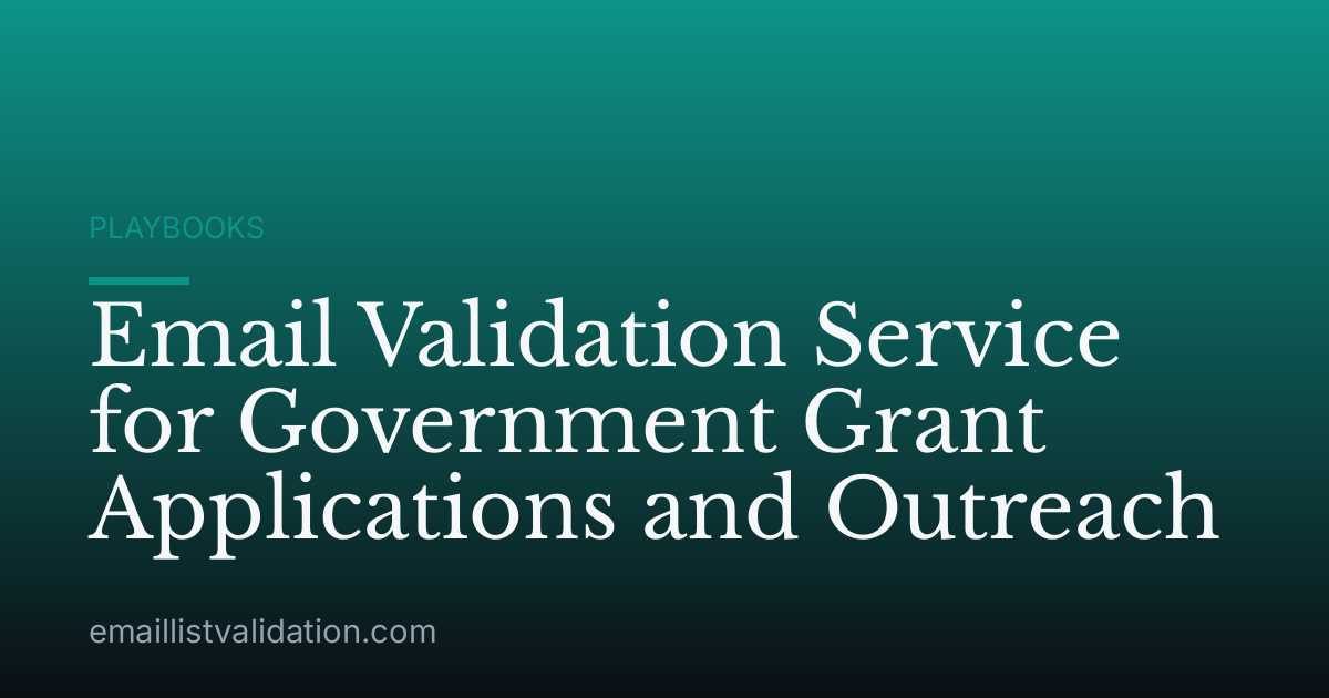 Email Validation Service for Government Grant Applications and Outreach