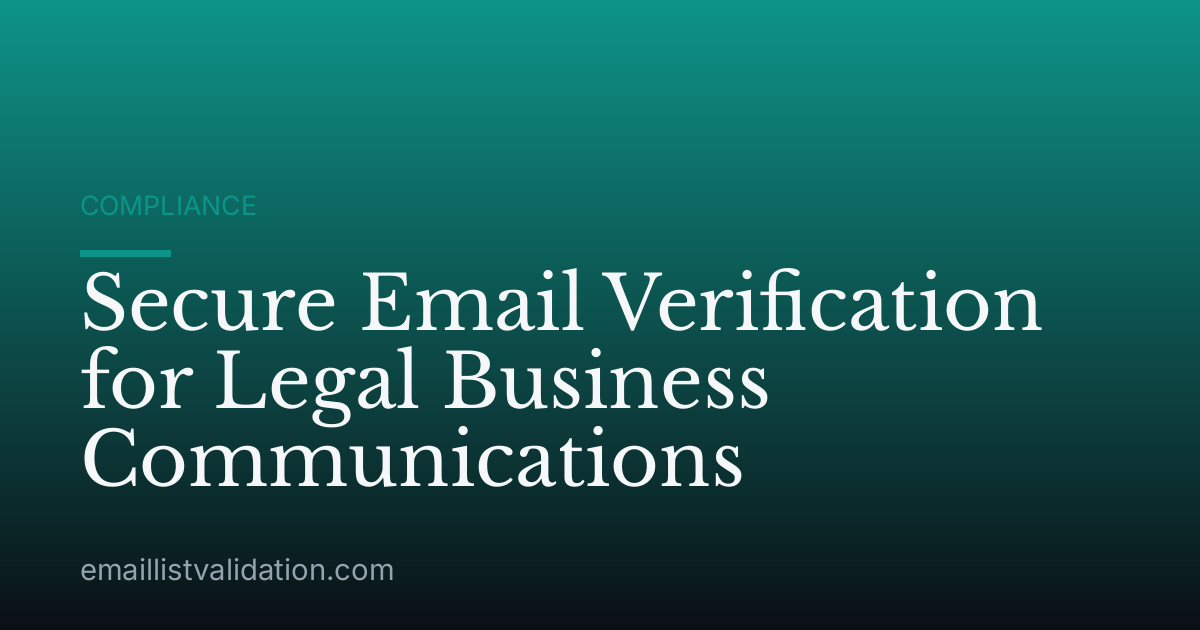 Secure Email Verification for Legal Business Communications
