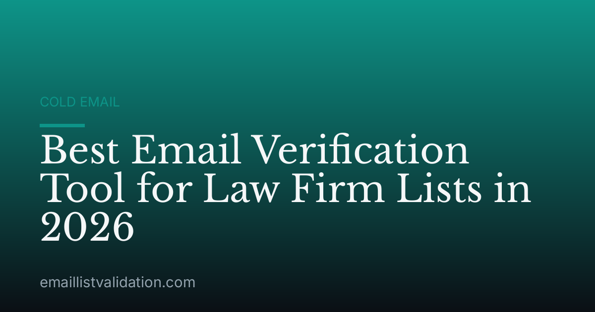 Best Email Verification Tool for Law Firm Lists in 2026