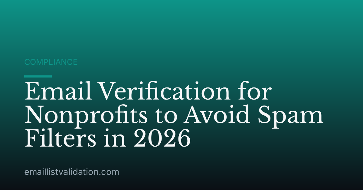 Email Verification for Nonprofits to Avoid Spam Filters in 2026