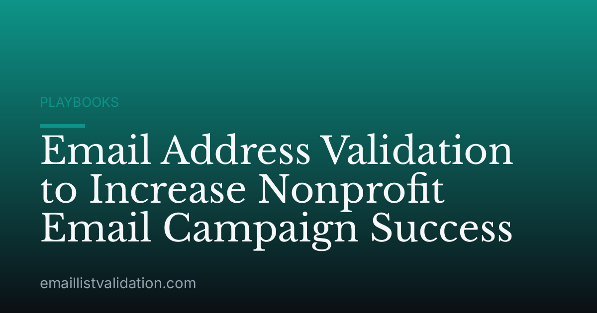Email Address Validation to Increase Nonprofit Email Campaign Success