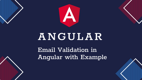 Mastering Email Validation Using Regex in Angular: A Comprehensive Guide