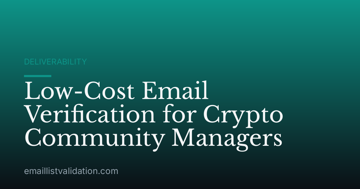 Low-Cost Email Verification for Crypto Community Managers