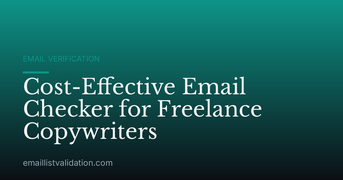 Cost-Effective Email Checker for Freelance Copywriters