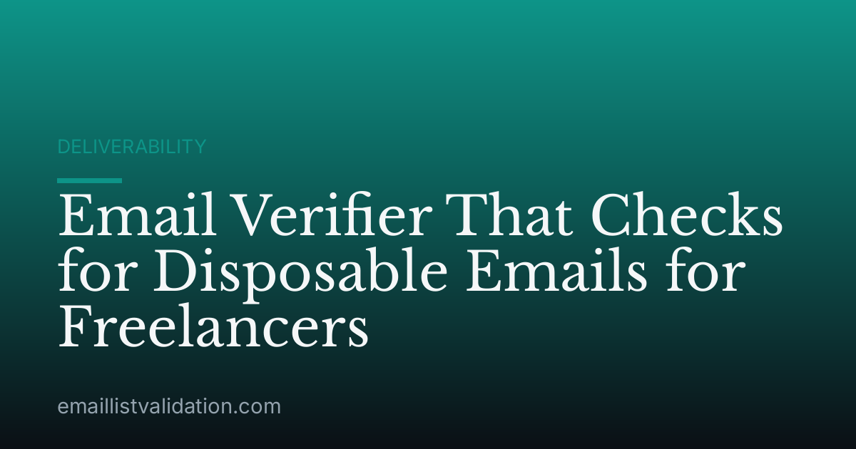 Email Verifier That Checks for Disposable Emails for Freelancers
