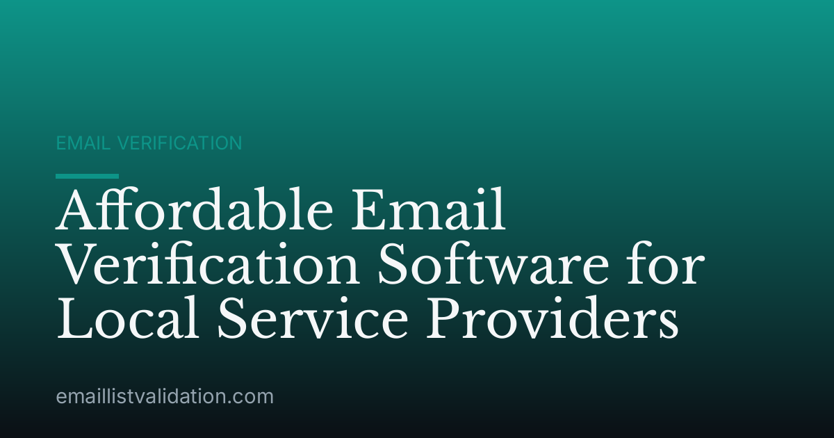 Affordable Email Verification Software for Local Service Providers