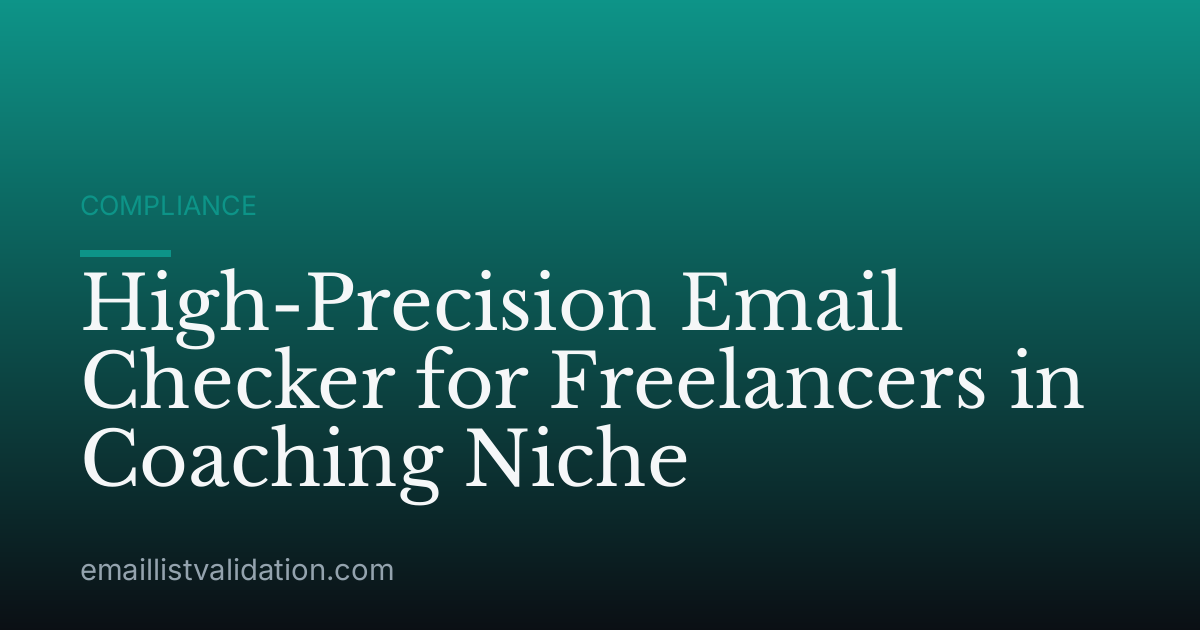 High-Precision Email Checker for Freelancers in Coaching Niche