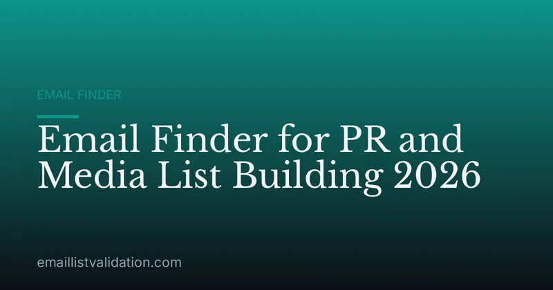 Email Finder for PR and Media List Building 2026