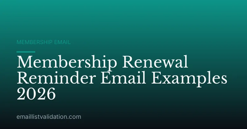 Membership Renewal Reminder Email Examples 2026