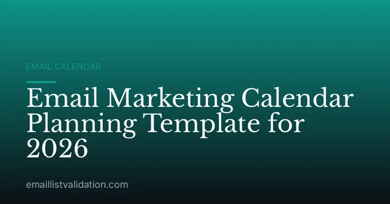 Email Marketing Calendar Planning Template for 2026