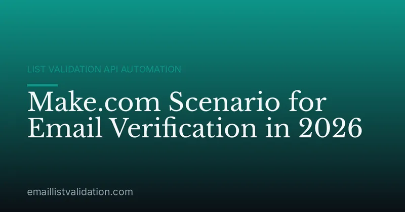 Make.com Scenario for Email Verification in 2026