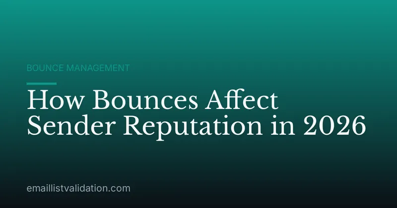 How Bounces Affect Sender Reputation in 2026