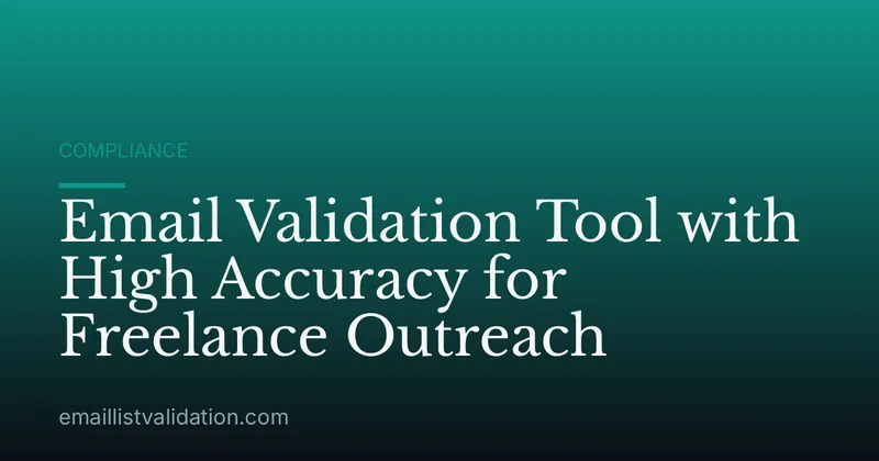 Email Validation Tool with High Accuracy for Freelance Outreach