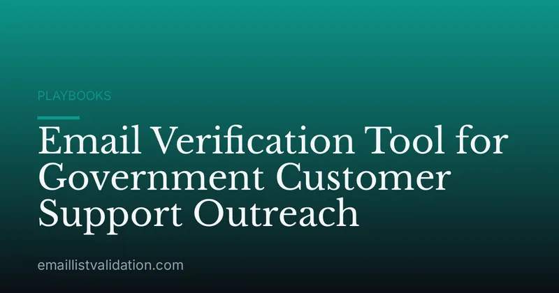 Email Verification Tool for Government Customer Support Outreach