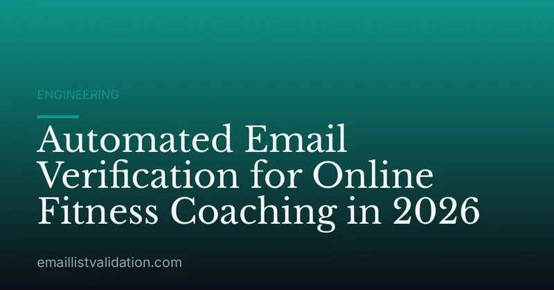 Automated Email Verification for Online Fitness Coaching in 2026