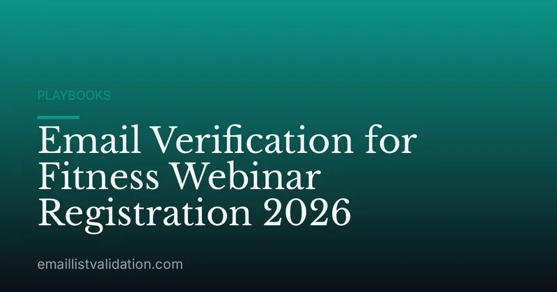 Email Verification for Fitness Webinar Registration 2026