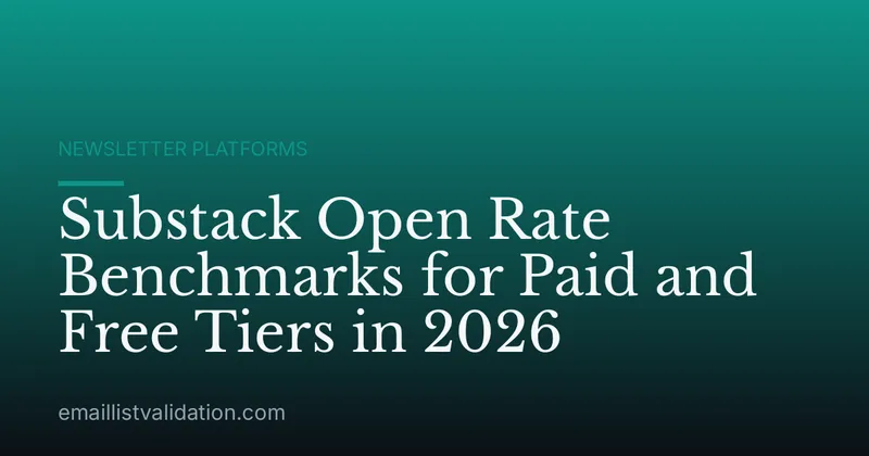 Substack Open Rate Benchmarks for Paid and Free Tiers in 2026