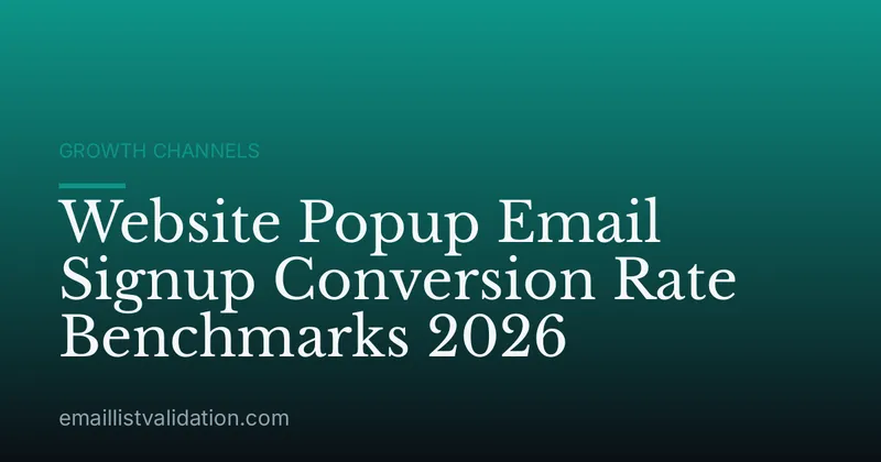 Website Popup Email Signup Conversion Rate Benchmarks 2026