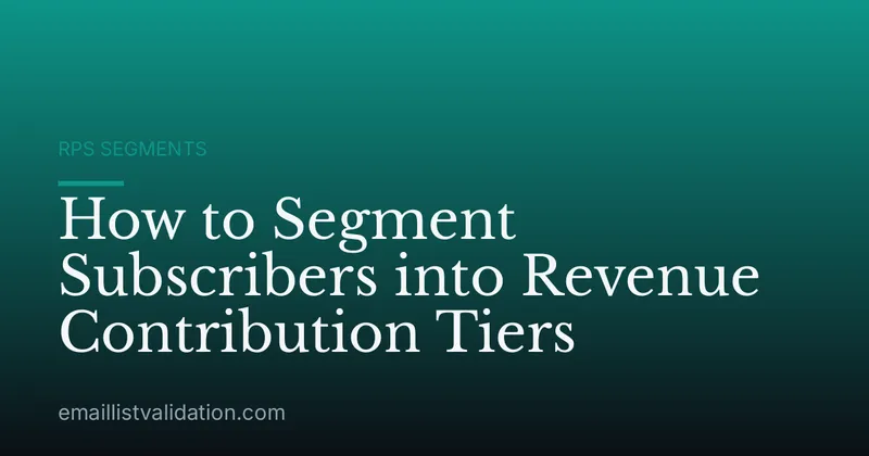 How to Segment Subscribers into Revenue Contribution Tiers