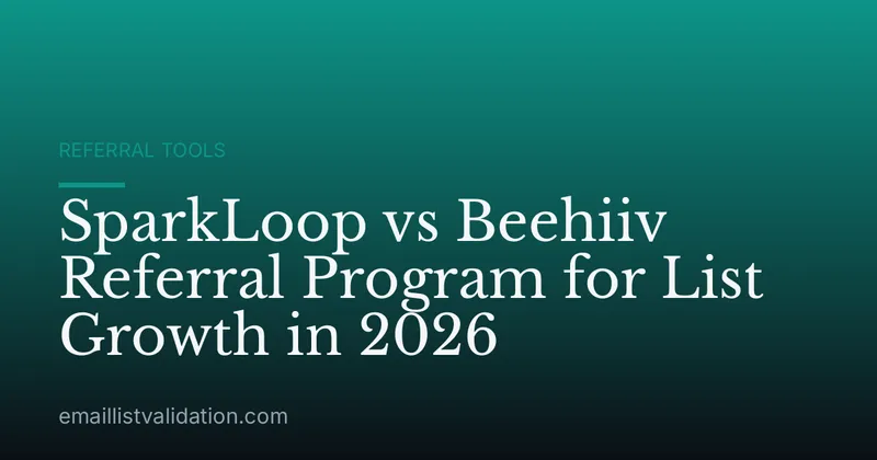 SparkLoop vs Beehiiv Referral Program for List Growth in 2026