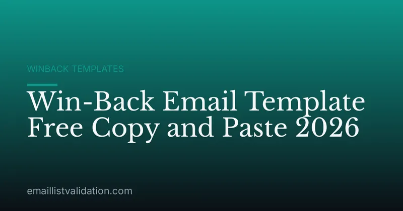 Win-Back Email Template Free Copy and Paste 2026