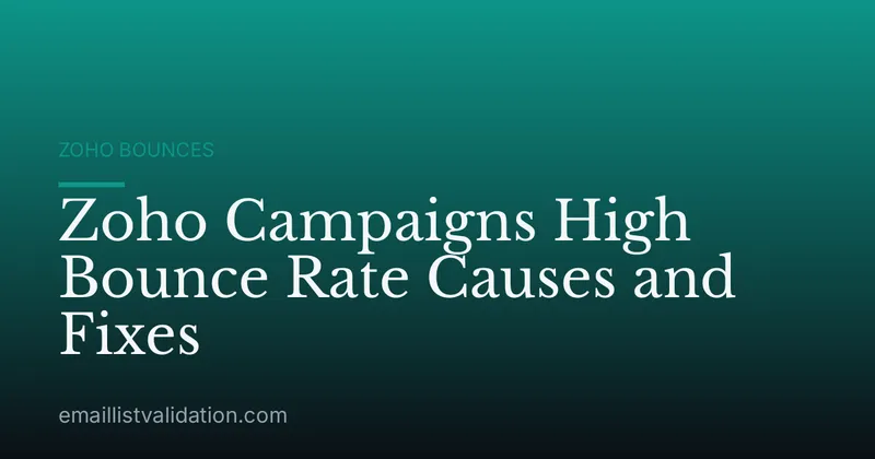 Zoho Campaigns High Bounce Rate Causes and Fixes