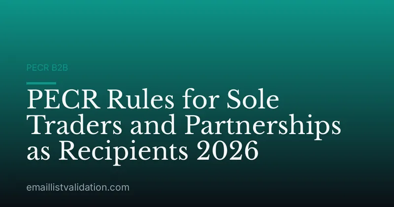 PECR Rules for Sole Traders and Partnerships as Recipients 2026