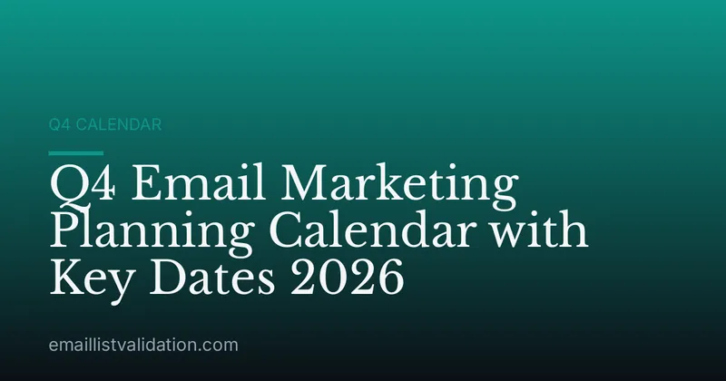 Q4 Email Marketing Planning Calendar with Key Dates 2026
