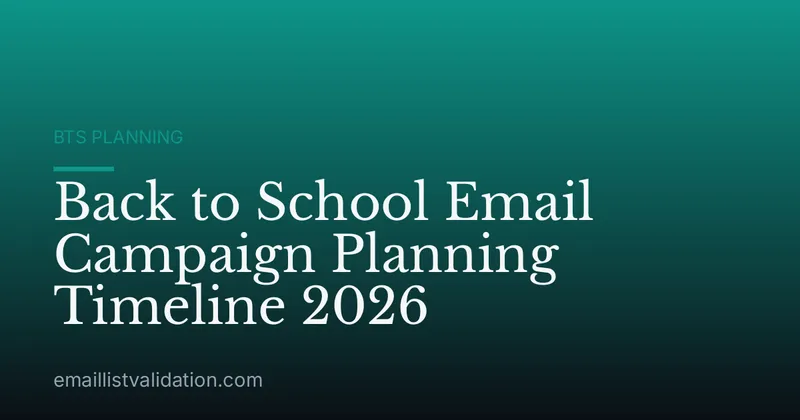 Back to School Email Campaign Planning Timeline 2026