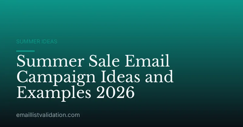 Summer Sale Email Campaign Ideas and Examples 2026