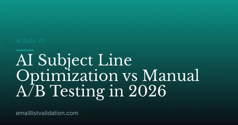 AI Subject Line Optimization vs Manual A/B Testing in 2026
