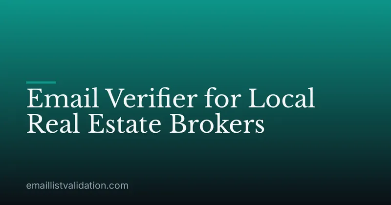 Email Verifier for Local Real Estate Brokers