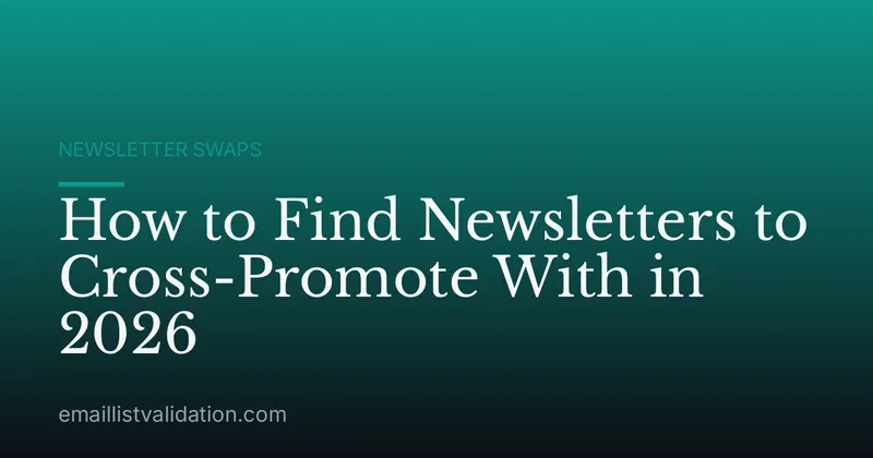 How to Find Newsletters to Cross-Promote With in 2026