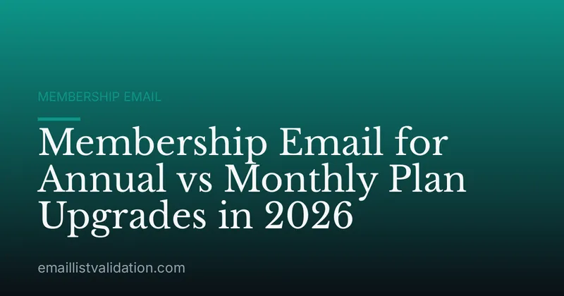 Membership Email for Annual vs Monthly Plan Upgrades in 2026