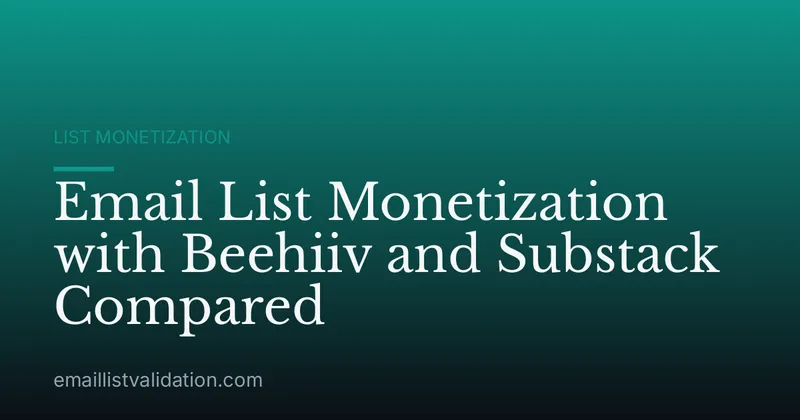 Email List Monetization with Beehiiv and Substack Compared