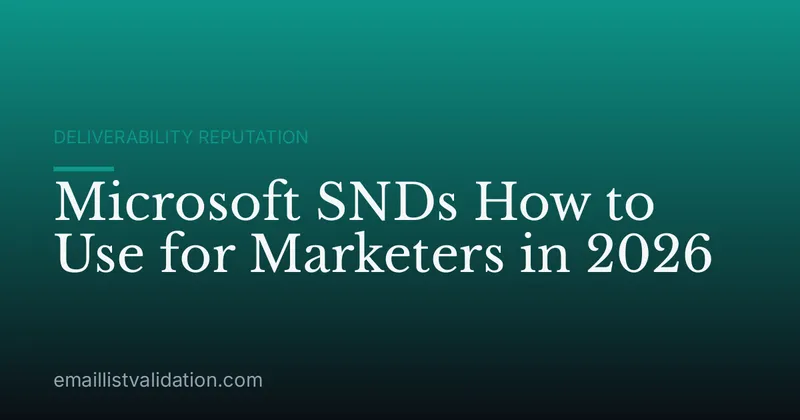 Microsoft SNDs How to Use for Marketers in 2026