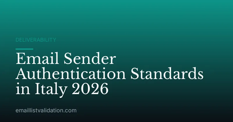 Email Sender Authentication Standards in Italy 2026