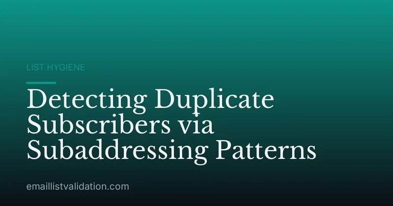 Detecting Duplicate Subscribers via Subaddressing Patterns