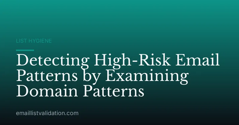 Detecting High-Risk Email Patterns by Examining Domain Patterns