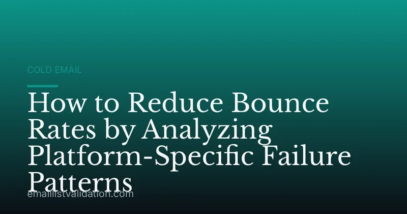 How to Reduce Bounce Rates by Analyzing Platform-Specific Failure Patterns