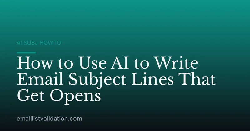 How to Use AI to Write Email Subject Lines That Get Opens