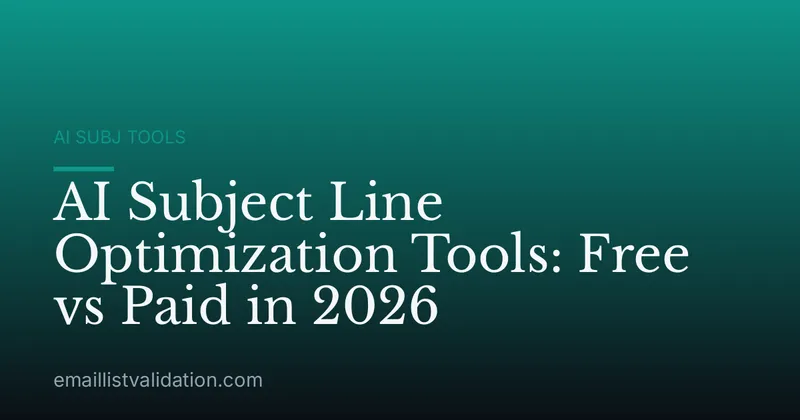 AI Subject Line Optimization Tools: Free vs Paid in 2026
