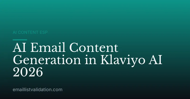 AI Email Content Generation in Klaviyo AI 2026