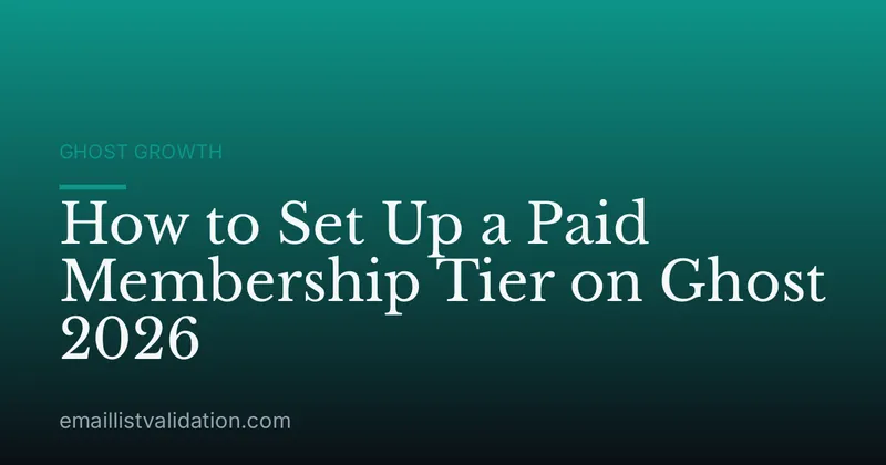How to Set Up a Paid Membership Tier on Ghost 2026